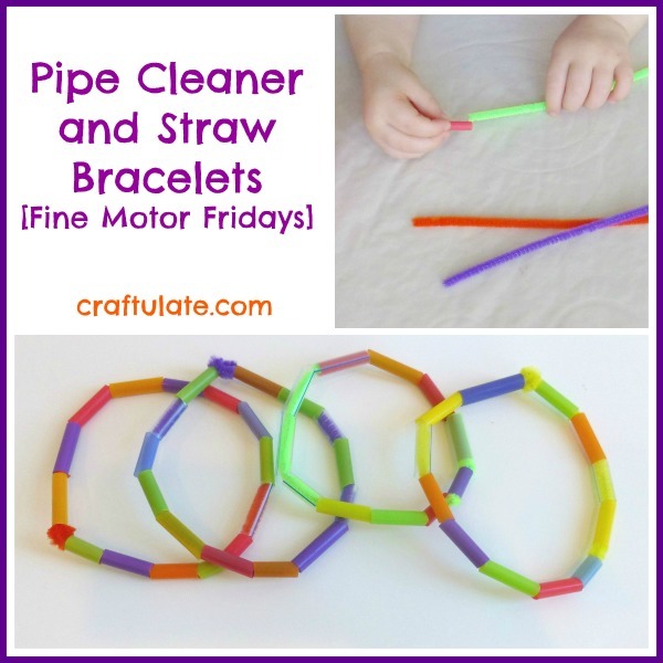 Pipe Cleaner and Straw Bracelets [Fine Motor Fridays]