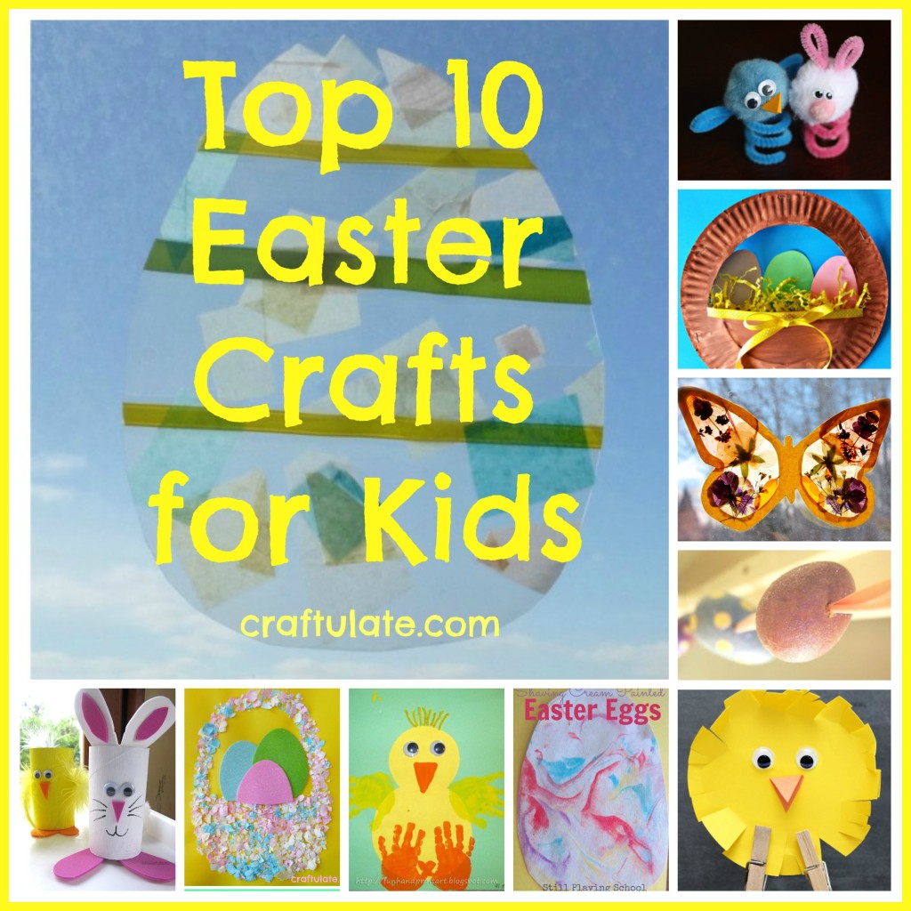 Top 10 Easter Crafts For Kids Craftulate