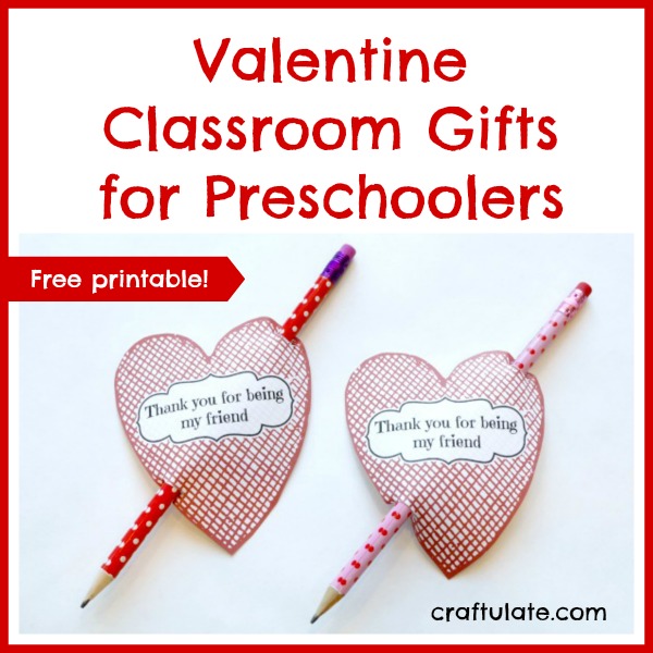 Valentine Classroom Gifts for Preschoolers - Craftulate